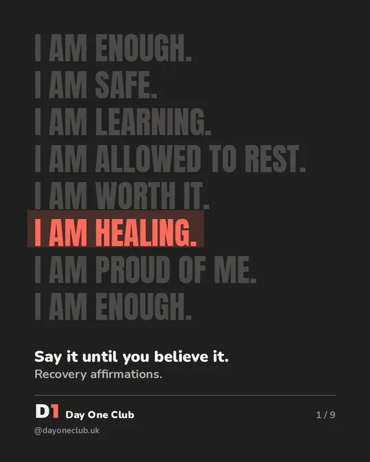 Day One Club post: Recovery affirmations